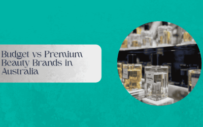 Budget vs Premium Beauty Brands in Australia