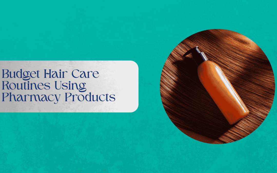 Budget-friendly hair care products displayed on a pharmacy shelf
