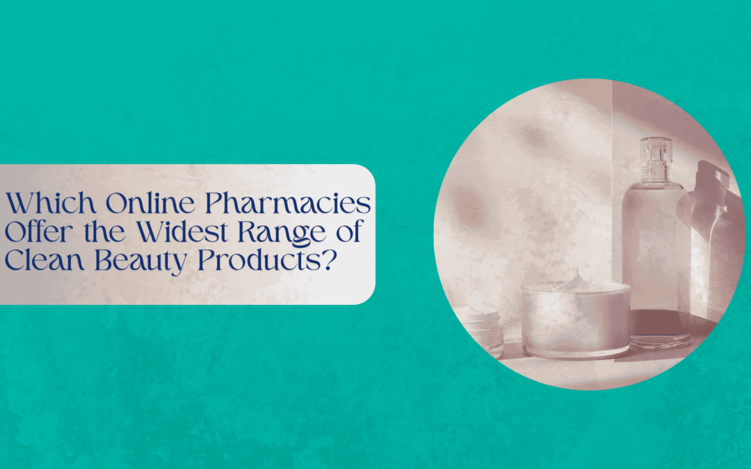 Assorted clean beauty products from Australian pharmacies