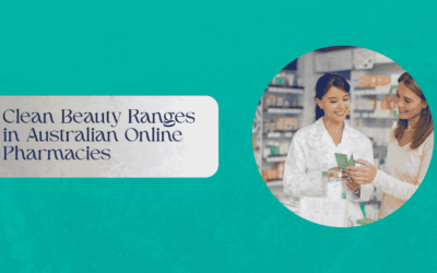Clean Beauty Ranges in Australian Online Pharmacies