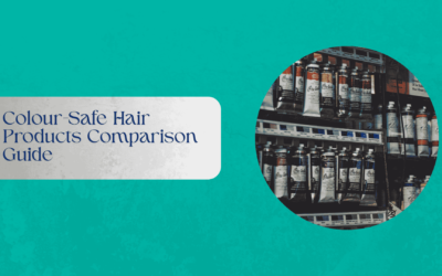 Colour-Safe Hair Products Comparison Guide
