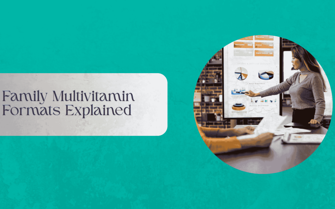 Assorted family multivitamins in tablets, capsules, gummies, and powder forms