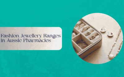 Fashion Jewellery Ranges in Aussie Pharmacies