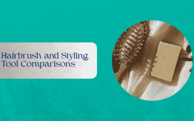 Hairbrush and Styling Tool Comparisons