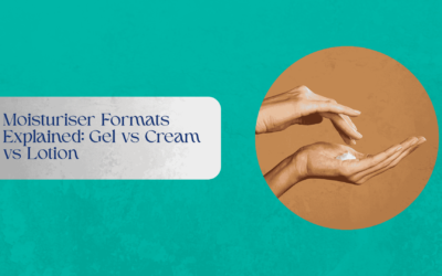 Moisturiser Formats Explained: Gel vs Cream vs Lotion