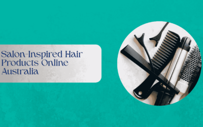 Salon-Inspired Hair Products Online Australia