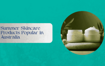 Summer Skincare Products Popular in Australia